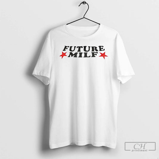 Premium Emma Laui Wearing Future Milf T-Shirts, Hoodie, Sweatshirt | AU18TeeNovaLab.com