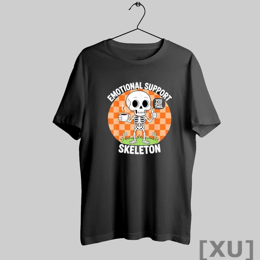Premium Emotional Support Skeleton You Got This Coffee Skeleton T Shirts Hoodie, Sweatshirt | AU18TeeNovaLab.com