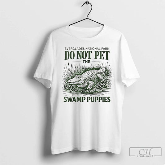 Everglades National Park Traveler Not Pet The Swamp Puppies