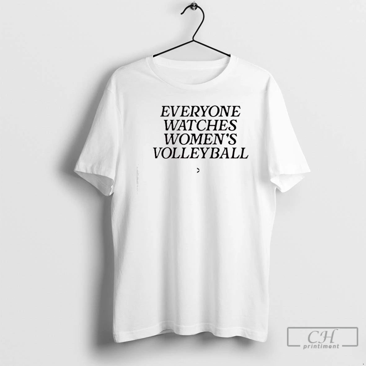 Premium Everyone Watches Womens Volleyball T-Shirts, Hoodie, Sweatshirt | AU18TeeNovaLab.com