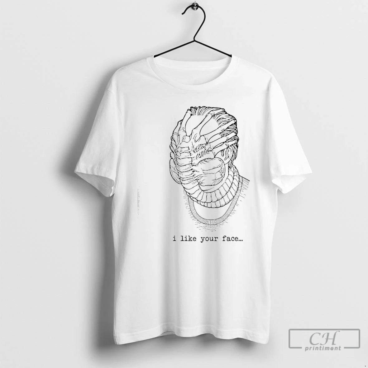 Premium Facehugger From Alien Movie I Like Your Face T-Shirts, Hoodie, Sweatshirt | AU18TeeNovaLab.com