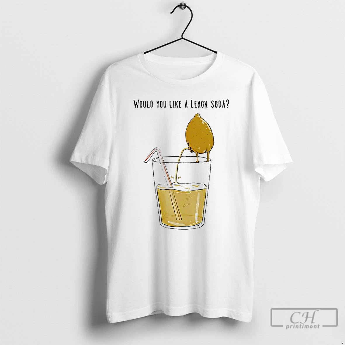 Premium Freshly Squeezed Lemon Juice Would You Like A Lemon Soda Funny T Shirts Sweater Hoodie, Sweatshirt