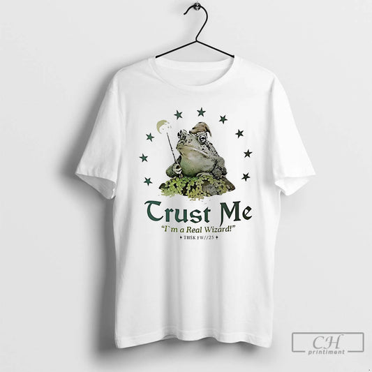 Premium Frog Trust Me Im A Real Wizard T-Shirts, Hoodie, Sweatshirt | AU18TeeNovaLab.com
