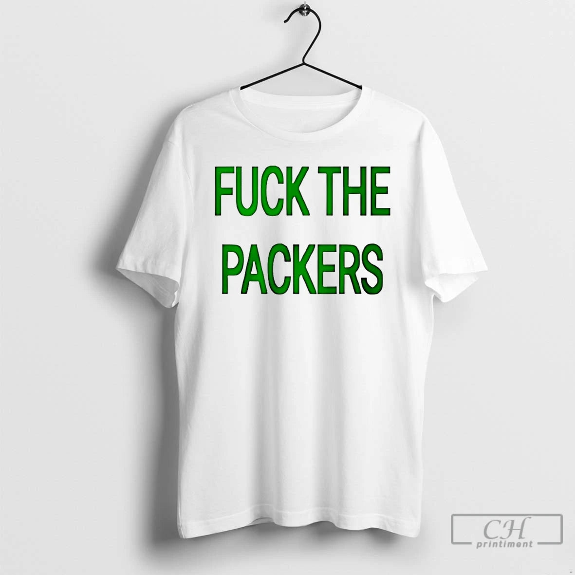 Premium Fuck The Packers T-Shirts, Hoodie, Sweatshirt | AU18TeeNovaLab.com