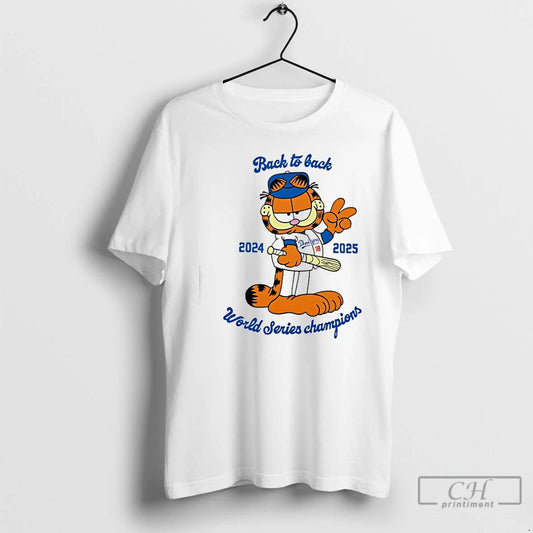 Premium Garf La Dodgersback To Back 2024 2025 World Series Champions T-Shirts, Hoodie, Sweatshirt | AU18TeeNovaLab.com