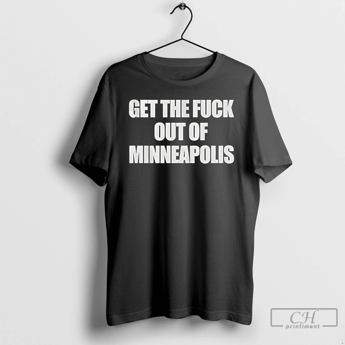 Premium Get The Fuck Out Of Minneapolis Political Minneapolis T-Shirts, Hoodie, Sweatshirt | AU18TeeNovaLab.com