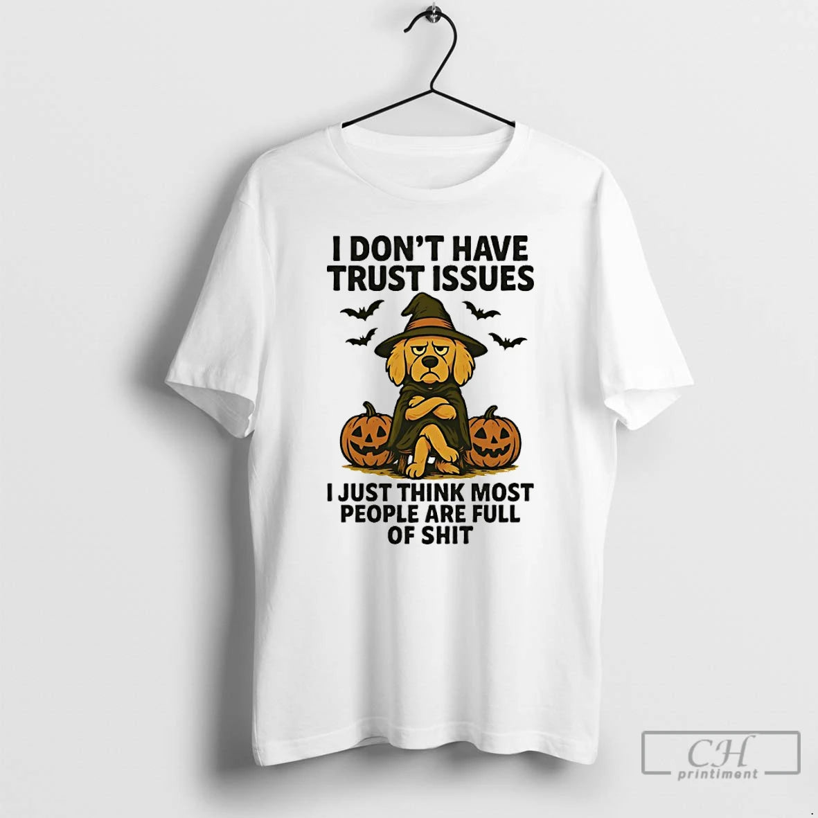 Premium Golden Retriever Halloween I Dont Have Trust Issues I Just Think Most People Are