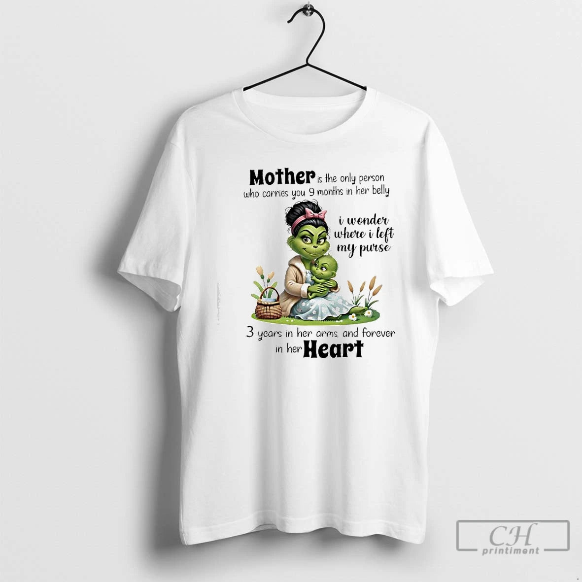 Premium Grinch Mother Is The Only Person Who Carries You 9 Months In Her Belly T-Shirts, Hoodie, Sweatshirt