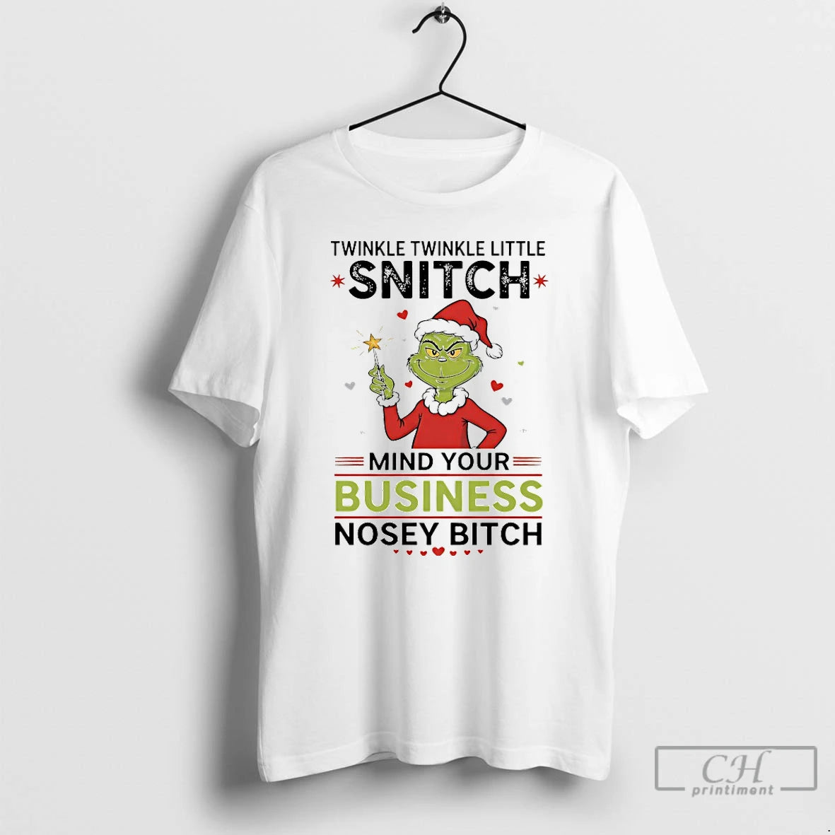 Premium Grinch Twinkle Twinkle Little Snitch Mind Your Business Nosey Bitch T-Shirts, Hoodie, Sweatshirt | AU18TeeNovaLab.com