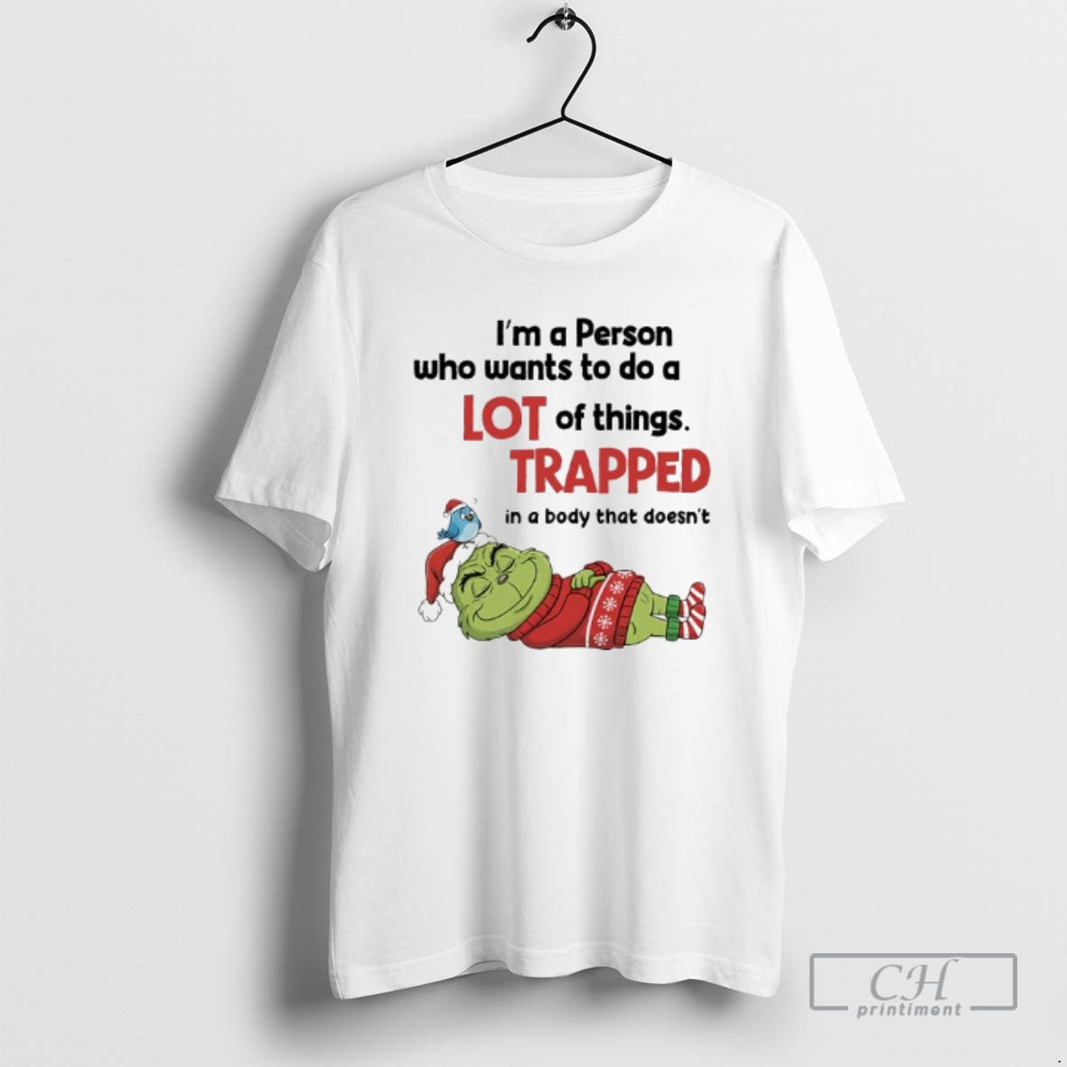 Premium Grinch Im A Person Who Wants To Do A Lot Of Thingstrapped In T-Shirts, Hoodie, Sweatshirt | AU18TeeNovaLab.com