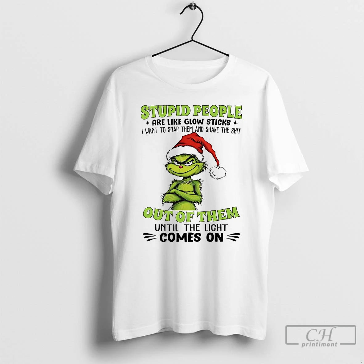 Premium Grinch Stupid People Are Like Glow Sticks Out Of Them Christmas T Shirts Sweater Hoodie, Sweatshirt