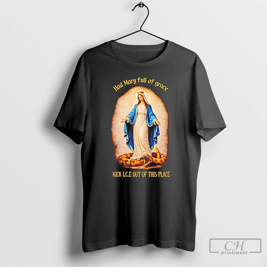 Premium Hail Mary Full Of Grace Kick Ice Out Of This Place T Shirts Sweater Hoodie, Sweatshirt | AU18TeeNovaLab.com