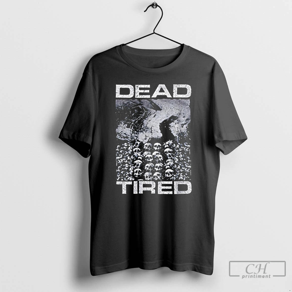 Premium Hall Of Skulls Dead Tired T-Shirts, Hoodie, Sweatshirt | AU18TeeNovaLab.com
