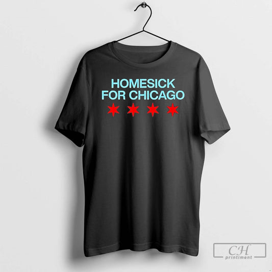 Premium Homesick For Chicago 2026 T-Shirts, Hoodie, Sweatshirt | AU18TeeNovaLab.com
