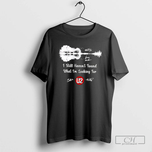 Premium I Still Havent Found What Im Looking For U2 Shirt Sweater Hoodie, Sweatshirt | AU18TeeNovaLab.com