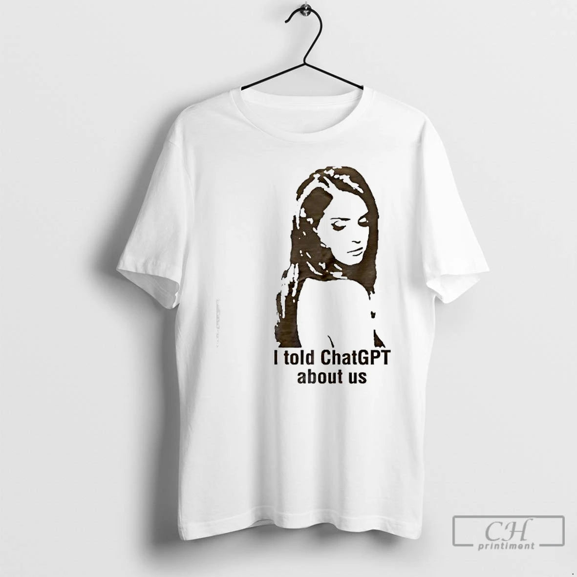 Premium I Told Chat Gpt The Woman T-Shirts, Hoodie, Sweatshirt | AU18TeeNovaLab.com