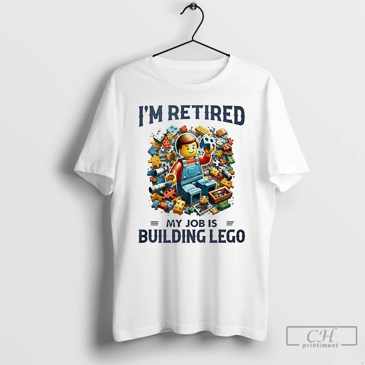 Im Retired My Job Is Building Lego