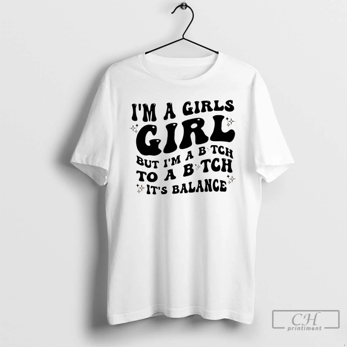 Premium Im A Girls Girl But Im A Bitch To A Bitch Its Balance T-Shirts, Hoodie, Sweatshirt | AU18TeeNovaLab.com