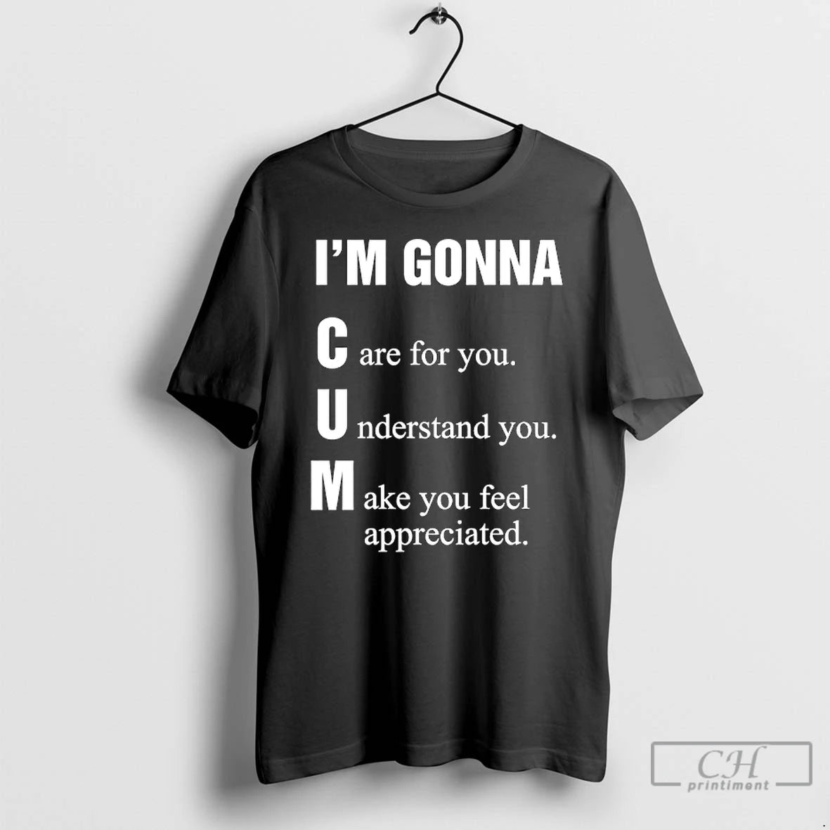 Premium Im Gonna Cun Care For You Understand You Make You Feel T Shirts Sweater Hoodie, Sweatshirt | AU18TeeNovaLab.com