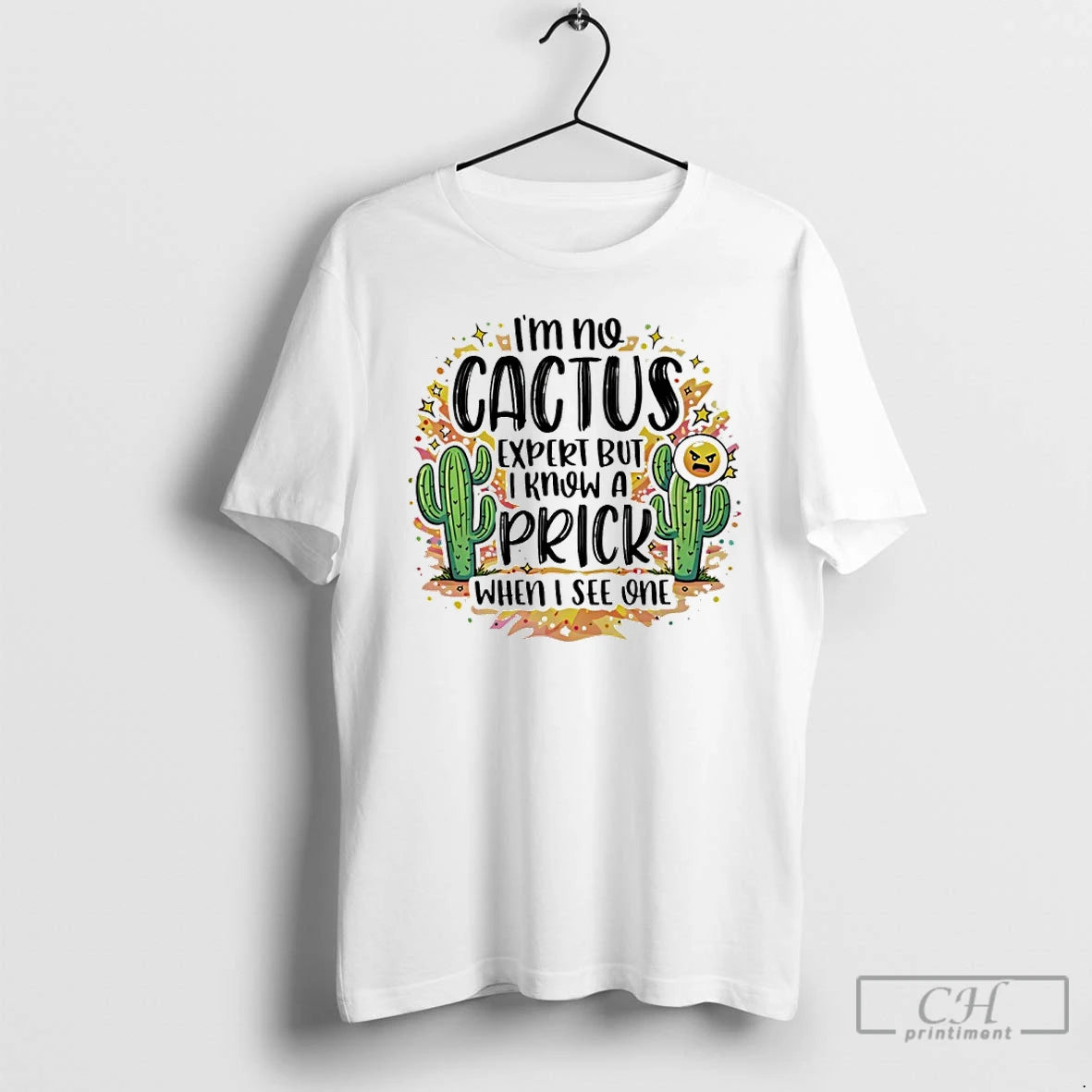 Premium Im No Cactus Expert But I Know A Prick When I See One T-Shirts, Hoodie, Sweatshirt | AU18TeeNovaLab.com
