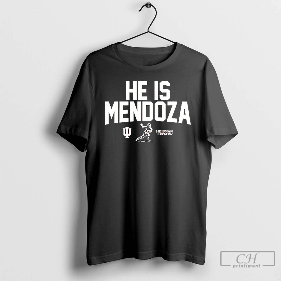 Premium Indiana Hoosier Football He Is Mendoza Heisman Hopeful T-Shirts, Hoodie, Sweatshirt | AU18TeeNovaLab.com