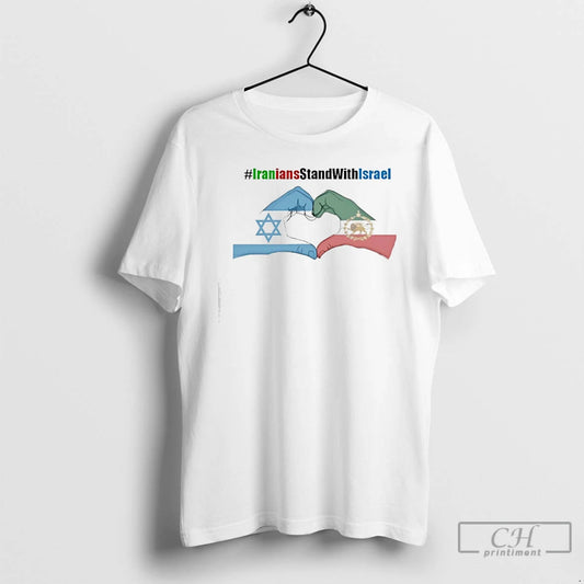 Premium Iranians Stand With Israel T-Shirts, Hoodie, Sweatshirt | AU18TeeNovaLab.com
