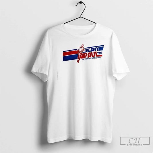 Premium Jean Paul This Son Of A Btch Is Fast 1995 T-Shirts, Hoodie, Sweatshirt | AU18TeeNovaLab.com