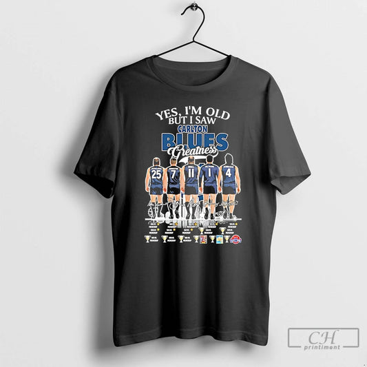 Premium Jesaulenko And Legends Yes Im Old But I Saw Carlton Blues Greatness Skyline Signatures T-Shirts, Hoodie, Sweatshirt
