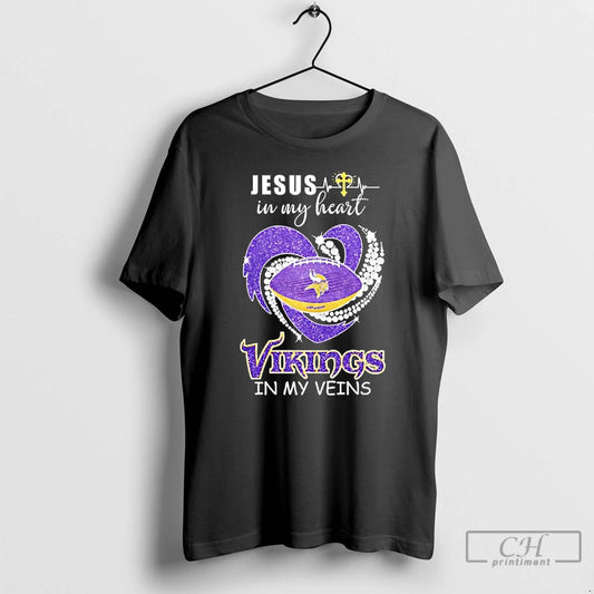 Premium Jesus In My Heart Minnesota Vikings In My Veins Diamond Heart T Shirts Sweater Hoodie, Sweatshirt