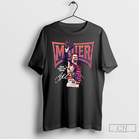 Premium Joe Mauer Minnesota Twins 2024 Hall Of Fame Signature T Shirts