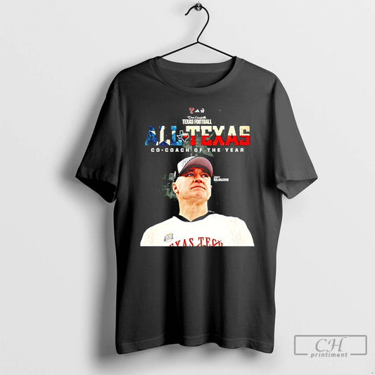 Premium Joey Mcguire Texas Tech Football All Texas Co Coach Of The Year T Shirts Hoodie, Sweatshirt | AU18TeeNovaLab.com