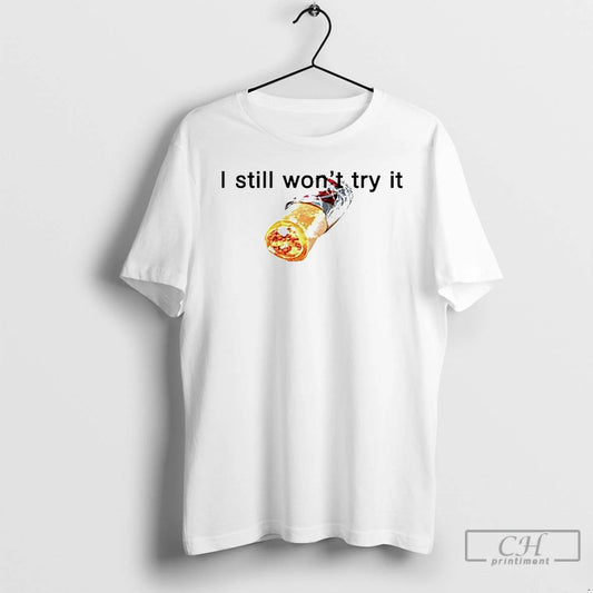 Premium Jokic Taco Bell I Still Wont Try It T-Shirts, Hoodie, Sweatshirt | AU18TeeNovaLab.com