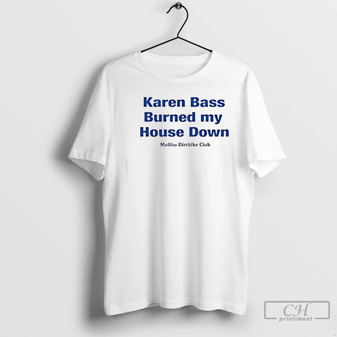 Premium Karen Bass Burned My House Down Malibu Dirtbike Club