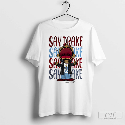 Premium Kendrick Lamar Say Drake T-Shirts, Hoodie, Sweatshirt | AU18TeeNovaLab.com