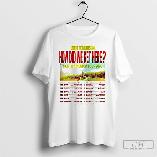 Premium Louis Tomlinson How Did We Get Here North America Tour 2026 Cities Dates