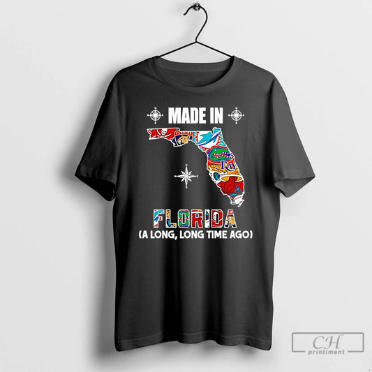 Premium Made In Florida A Long Long Time Ago State T-Shirts, Hoodie, Sweatshirt | AU18TeeNovaLab.com