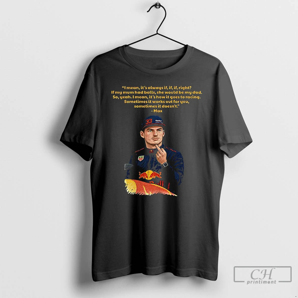 Premium Max Verstappen Middle Finger I Mean Its Always If If If Right If My T-Shirts, Hoodie, Sweatshirt | AU18TeeNovaLab.com
