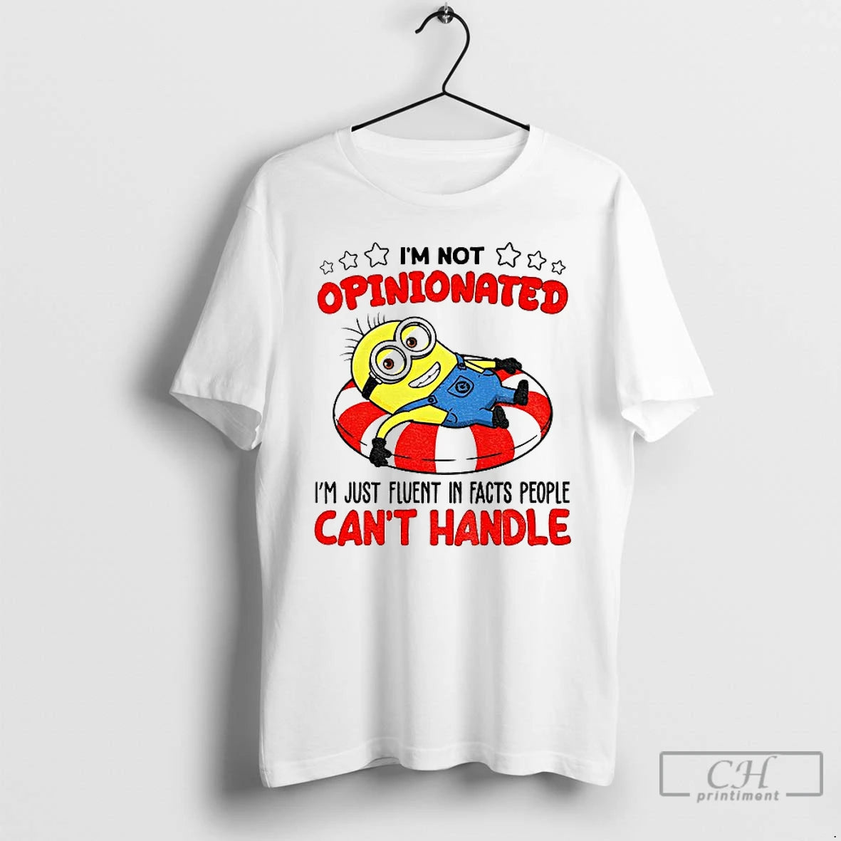 Premium Minion Im Not Opinionated Im Just Fluent In Facts People Cant Handle T Shirts Hoodie, Sweatshirt | AU18TeeNovaLab.com