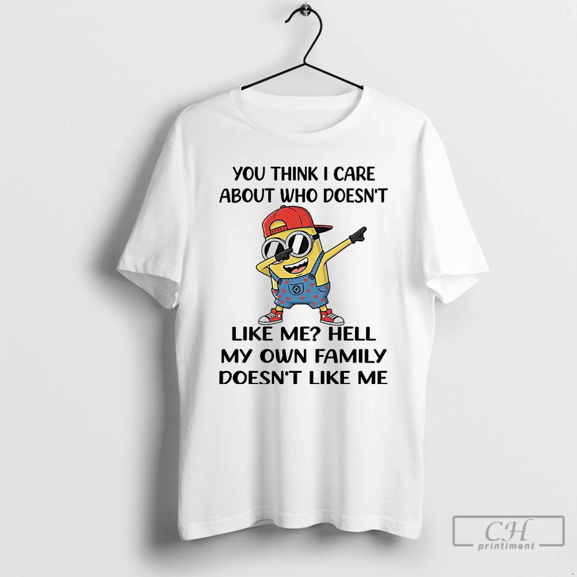 Premium Minion You Think I Care About Who Doesnt Like Me Hell T Shirts Sweater Hoodie, Sweatshirt | AU18TeeNovaLab.com