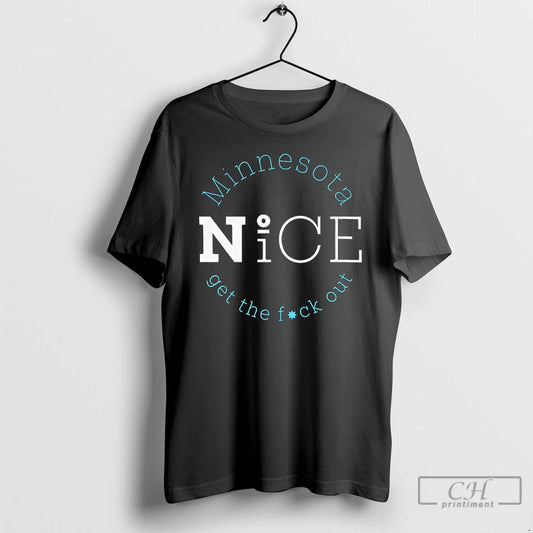 Premium Minnesota No Ice Get The Fuck Out T-Shirts, Hoodie, Sweatshirt | AU18TeeNovaLab.com