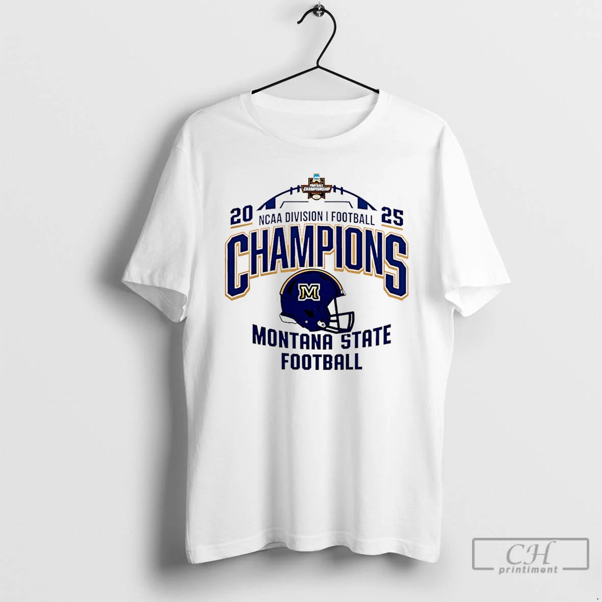 Premium Monrana State Football Ncaa Fcs Football Champions 2025 T-Shirts, Hoodie, Sweatshirt | AU18TeeNovaLab.com