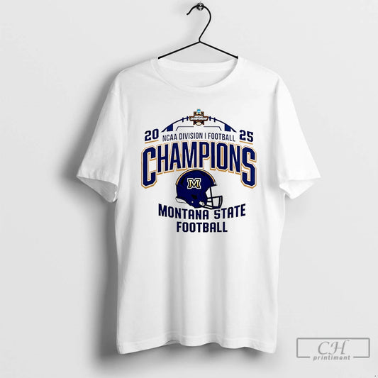 Premium Monrana State Football Ncaa Fcs Football Champions 2025 T-Shirts, Hoodie, Sweatshirt | AU18TeeNovaLab.com