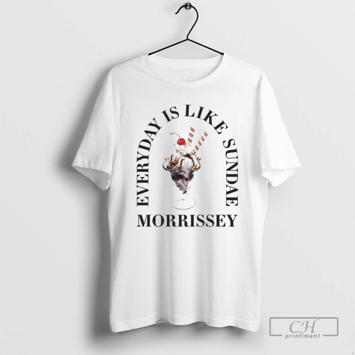 Premium Morrissey Everyday Is Like Sundae Shirt Sweater Hoodie, Sweatshirt | AU18TeeNovaLab.com