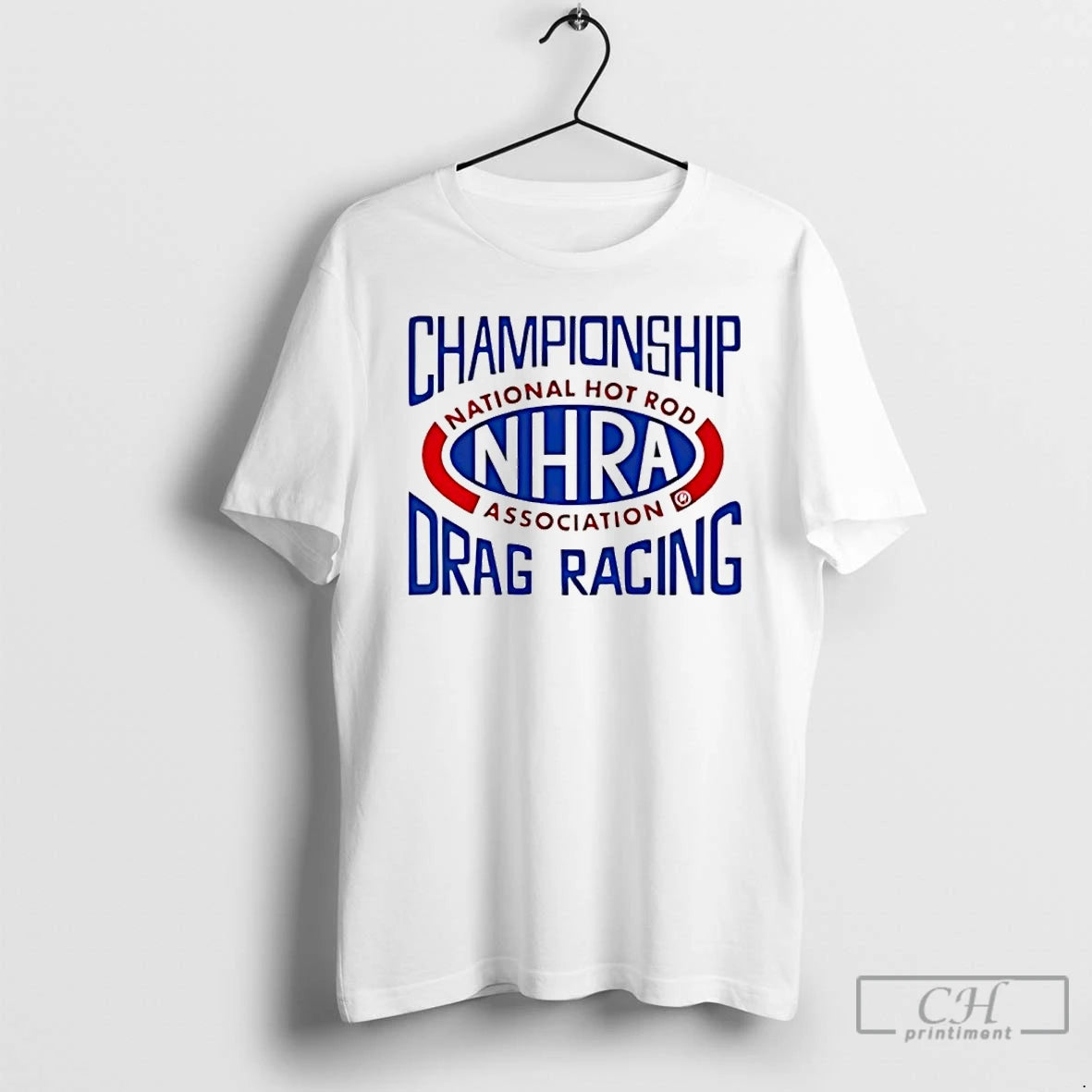 Premium Nhra Championship Drag Racing National Hot Rod Association T-Shirts, Hoodie, Sweatshirt | AU18TeeNovaLab.com