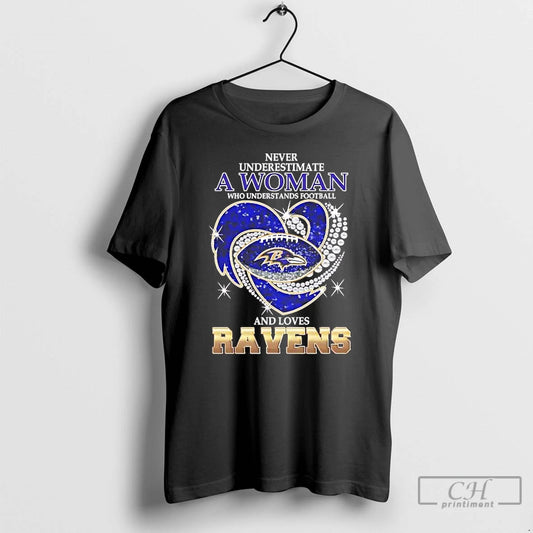 Premium Never Underestimate A Woman Who Understands Football And Loves Ravens Diamond Heart T Shirts Hoodie, Sweatshirt