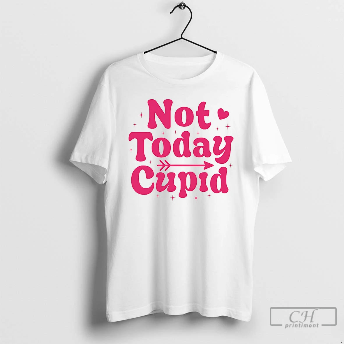 Premium Not Today Cupid Valentine T-Shirts, Hoodie, Sweatshirt | AU18TeeNovaLab.com
