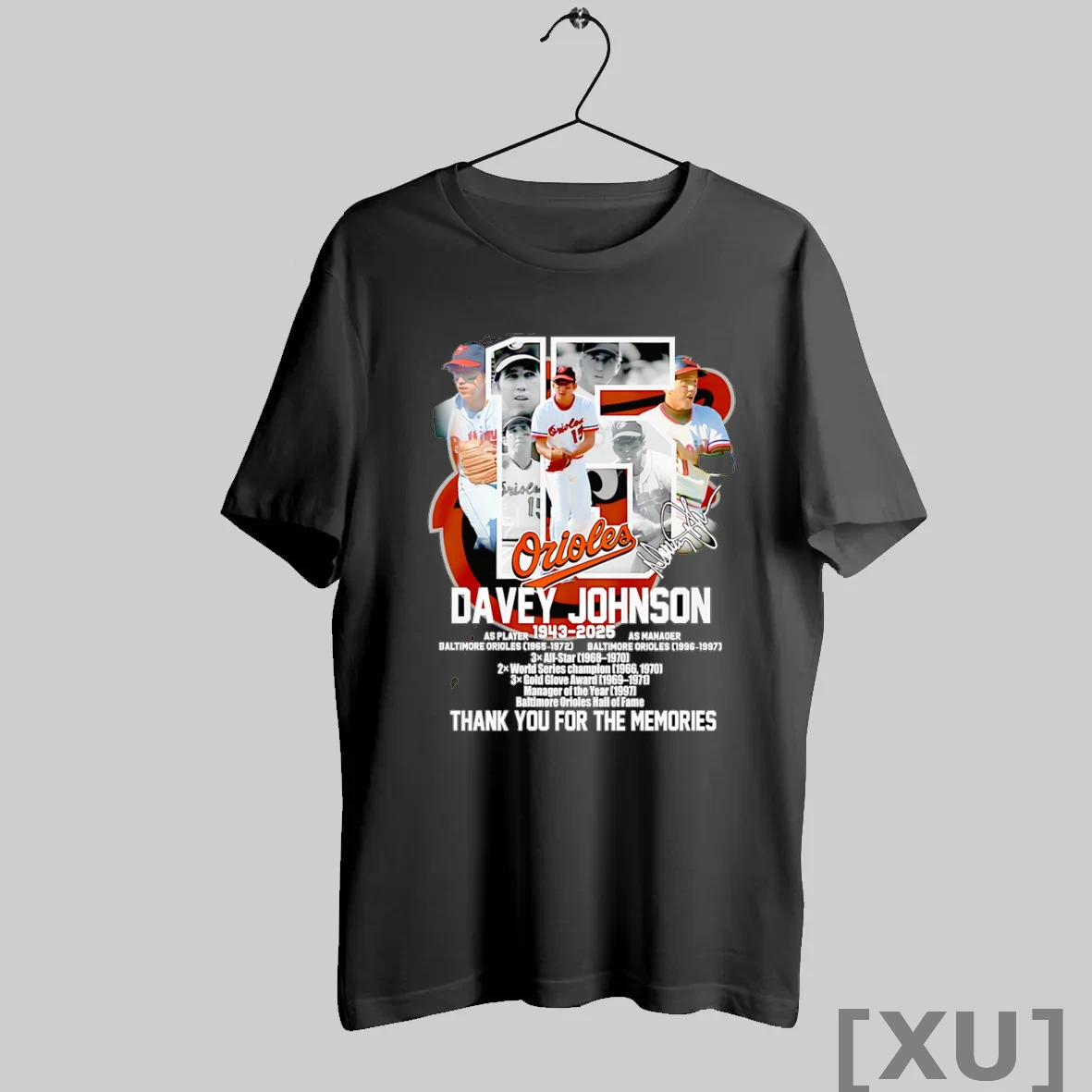 Premium Orioles Davey Johnson 1943 2025 Thank You For The Memories T Shirts