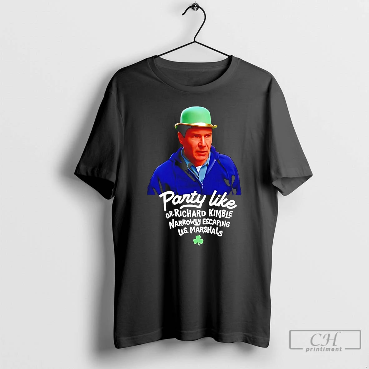 Premium Party Like Dr Richard Kimble Narrowly Escaping Us Marshals T-Shirts, Hoodie, Sweatshirt | AU18TeeNovaLab.com