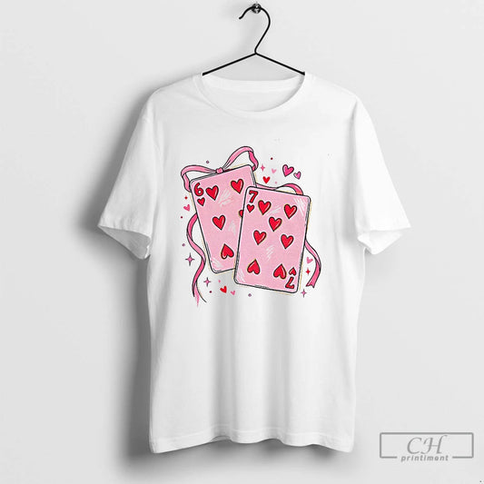 Premium Playing Cards Valentine 6 7 T-Shirts, Hoodie, Sweatshirt | AU18TeeNovaLab.com