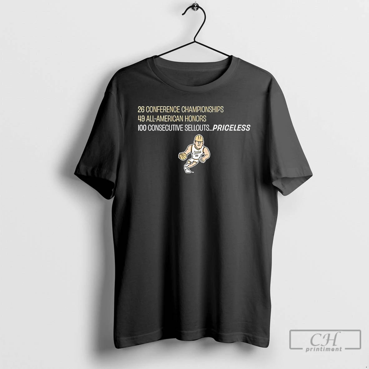 Premium Purdue Basketball 26 Conference Championship 49 All American Honors 100 Consecutive Sellouts Priceless T-Shirts,...